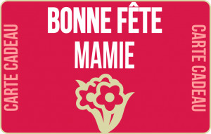 Bonne fête mamie!